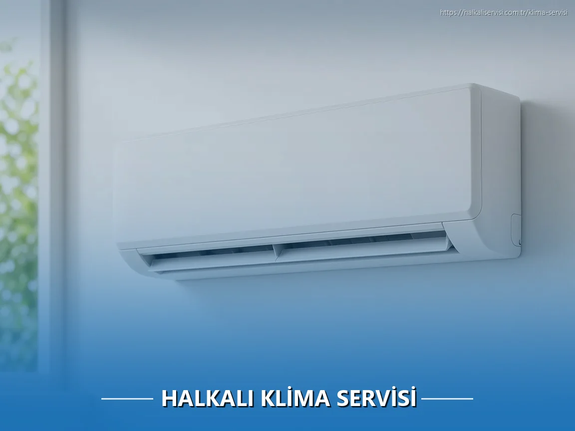 Halkalı Klima Servisi